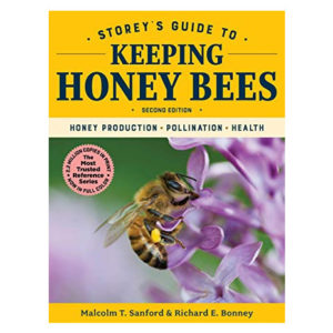 Storey’s Guide to Keeping Honey Bees 2nd Edition